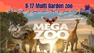 Trip to B17 Zoo  Islamabad  Beautiful place to Visit [upl. by Lyle606]