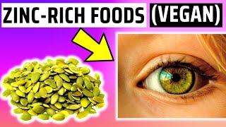 Top 8 Vegan Foods High in Zinc [upl. by Refinne279]