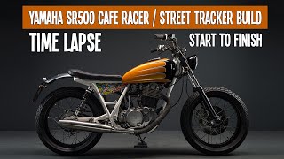 Yamaha SR500 Caferacer  Street Tracker Build in Time Lapse from Start to finish [upl. by Laohcin]