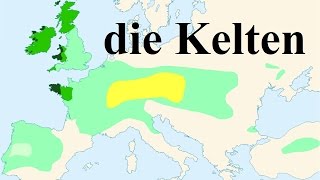 Die Kelten ☆ Geschichte [upl. by Aikin]