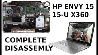 HP Envy x360 15u u010dx Take Apart Complete Disassembly How to disassemble [upl. by Eilime]