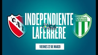 INDEPENDIENTE vs LAFERRERE EN VIVO 🔴  REACCIONES ⚽️ [upl. by Stroup]