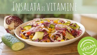 INSALATA DI VITAMINE  SANA VELOCE VEGETARIANA [upl. by Anitram351]