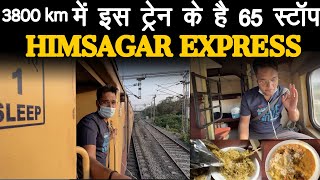 Himsagar express train journey 65 halts in 3800 kilometers [upl. by Yruama]