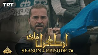 Ertugrul Ghazi Urdu  Episode 76  Season 4 [upl. by Nyvlem456]