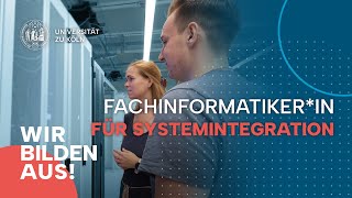 WIR BILDEN AUS  Fachinformatikerin für Systemintegration [upl. by Pineda397]