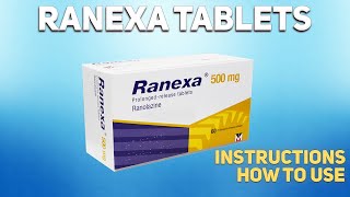 Ranexa tablets ranolazine how to use used to treat chronic stable angina [upl. by Taryn350]