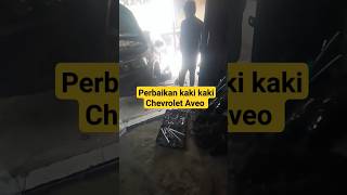 perbaikan mobil chevrolet aveo bengkelkakimobil ciledugtangerang cempakaper semuaorang video [upl. by Lenes]