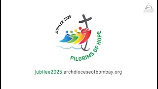 Archdiocese of Bombay  Rationale Behind the Logo of Jubilee 2025 [upl. by Morez]