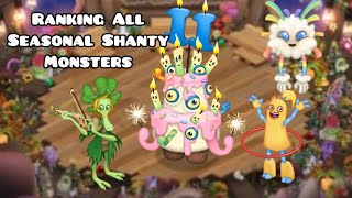 Ranking All Seasonal Shanty Monsters Remastered My Singing Monsters [upl. by Duke]