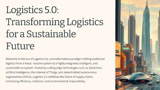 Logistics 50 From Intelligent Networks to Sustainable Ecosystems [upl. by Siraf]