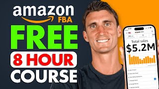 FREE Amazon FBA Course  COMPLETE Step by Step Tutorial For Beginners 2024 [upl. by Hembree489]