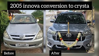 2005 innova conversion to innova crysta [upl. by Siugram]