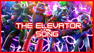 Fnaf Security Breach  The Elevator Song Remix [upl. by Vinita]