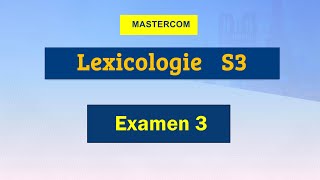 Lexicologie s3 examen corrigé [upl. by Aniluj]