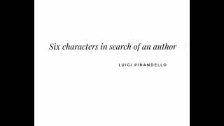 Six characters in search of an author by Luigi Pirandello in Malayalam english educationalvideo [upl. by Kciwdahc548]