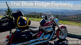 Blue Ridge Parkway  Motorcycle Ride  4K  Episode 6 [upl. by Perzan324]