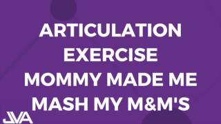 Articulation Vocal Exercise  Mommy made me mash my mampms [upl. by Hilel]