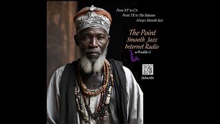 The Point Smooth Jazz Internet Radio 040324 [upl. by Alag485]