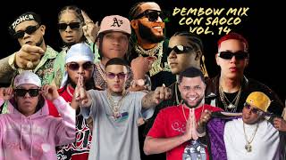 DEMBOW MIX CON SAOCO VOL 14  LOMIIEL JEY ONE DONATY JORDIZY MESTIZO PAPERA ROCHY EL ALFA SICOKARIO [upl. by Dahl669]