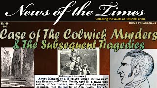 The Case of The Colwick Murders amp The Subsequent Tragedies [upl. by Leonelle703]