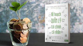 Sách Nói Full  Kế Hoạch Quản Lý Tài Chính Cá Nhân  Audio Books 2021 [upl. by Ahsit]