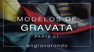 Modelos de Gravata  Parte 01 [upl. by Acirema565]