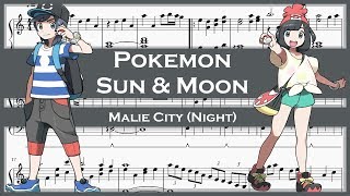 Pokemon Sun amp Moon  Malie City Night Piano Sheet Music [upl. by God]