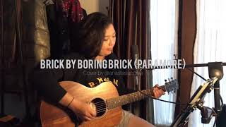 Paramore  Brick By Boring Brick Acoustic Cover [upl. by Bradski]