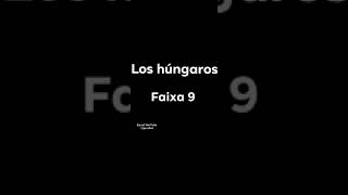 los húngaros faixa 9 musica cigana [upl. by Rossing]