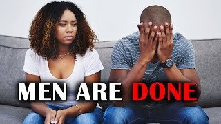 Men Have Given Up On Marriage [upl. by Stephens819]