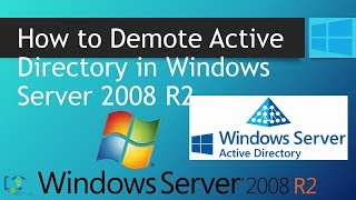 How to Demoting Domain Controllers in Windows Server 2008 R2 [upl. by Hareehat735]