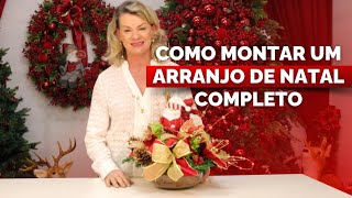 COMO MONTAR UM ARRANJO DE NATAL [upl. by Ysied49]