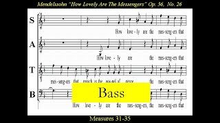 BassMendelssohnHow Lovely Are The MessengersScore [upl. by Grayce]