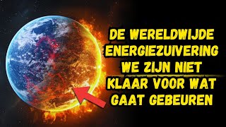 De mondiale energiezuivering doet onze wereld opschudden [upl. by Harwilll]