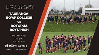 Super 8 Rugby First XV 2024  Tauranga Boys College v Rotorua Boys High [upl. by Yelak306]