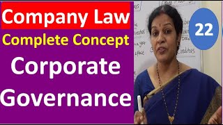 22 quotComplete Concept of Corporate Governancequot  Company Law Subject [upl. by Ribaj625]