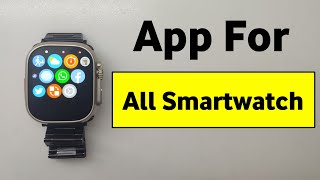 App For Smartwatch  Smart Watch Ka App Kaun Sa Hai  Smart Watch App Download  Smart Watch App Nam [upl. by Foley883]