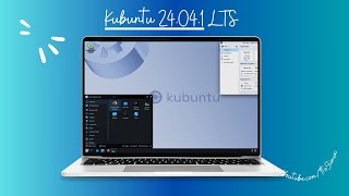 A First Look At Kubuntu 24041 LTS Supported With Security amp Maintenance Updates Until April 2027 [upl. by Eidnahs41]