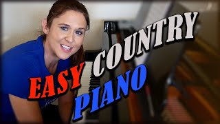 EASY COUNTRY PIANO [upl. by Nibram]