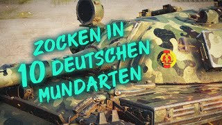 WoT in 10 deutschen Dialekten Mundarten World of Tanks [upl. by Ynatsyd875]