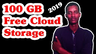 How to get 100 GB free cloud storage from internet 2019 [upl. by Depoliti]