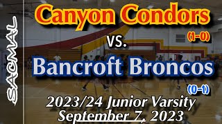 20230907  MS JV Basketball  Canyon Condors vs Bancroft Broncos [upl. by Esmerolda]