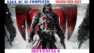 ACSAGA 2K  Assassins Creed Rogue Secuencia 6 FINAL  twitch gameplay ubisoft [upl. by Celio]