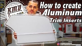 RMD Garage How to create Aluminum inserts for interiors [upl. by Dell]