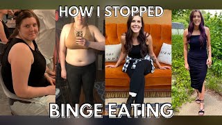 HOW I STOPPED BINGE amp EMOTIONAL EATING  How I Overcame Binge Eating [upl. by Mccurdy75]