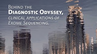 The Clinical Applications of Exome Sequencing  Diagnostic Odyssey  Ambry Genetics [upl. by Ongineb]