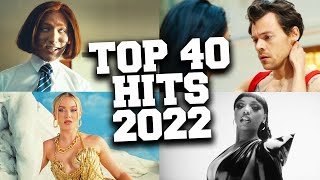 Top 40 Music Hits 2022 Top Songs Countdown [upl. by Asikal]