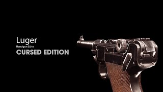 Cursed Guns  Luger Edition [upl. by Bumgardner]