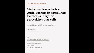 Molecular ferroelectric contributions to anomalous hysteresis in hybrid perovskite so  RTCLTV [upl. by Naashom631]